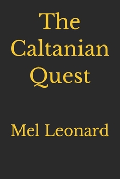 Paperback The Caltanian Quest Book