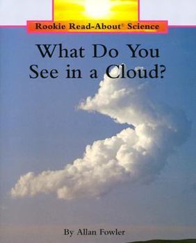 Paperback What Do You See in a Cloud? Book