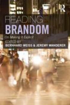 Paperback Reading Brandom: On Making It Explicit Book