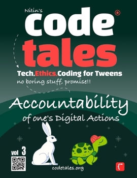 Paperback Code Tales, Vol 3: Accountability of ones Digital Actions Book
