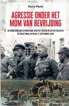 Paperback Agressie onder het mom van bevrijding [Dutch] Book