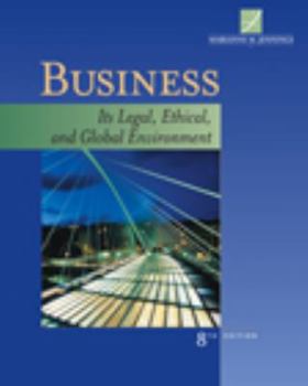 Hardcover Business: Its Legal, Ethical, and Global Environment Book