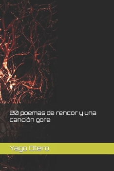 Paperback 20 poemas de rencor y una canción gore [Spanish] Book