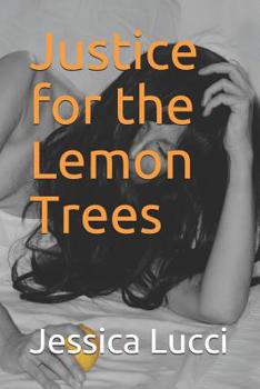 Paperback Justice for the Lemon Trees Book