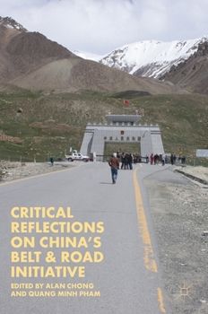 Hardcover Critical Reflections on China's Belt & Road Initiative Book