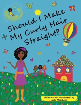 Paperback Should I Make My Curly Hair Straight? Book