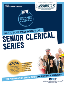 Paperback Senior Clerical Series (C-3473): Passbooks Study Guide Volume 3473 Book