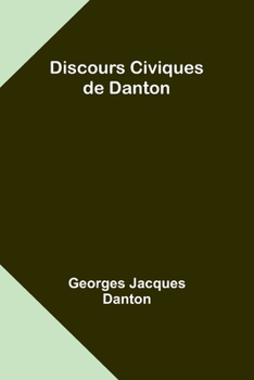 Paperback Discours Civiques de Danton Book