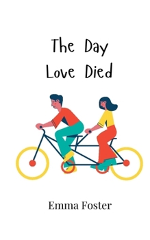 Paperback The Day Love Died Book