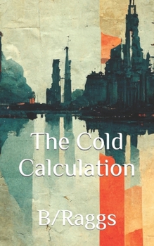 Paperback The Cold Calculation Book