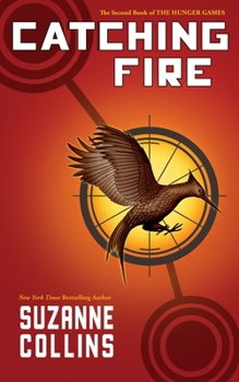 Catching Fire (The Hunger Games Series) (Hunger Games Series (Large Print)) B0CMVBG886 Book Cover