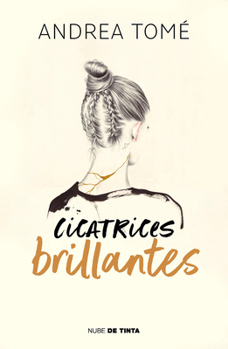 Paperback Cicatrices Brillantes / Dazzling Scars [Spanish] Book