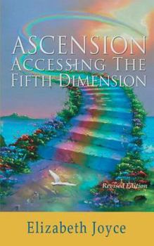 Paperback Ascension-Accessing the Fifth Dimension Book