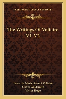 The Writings Of Voltaire V1-V2