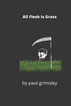 Paperback All Flesh Is Grass Book