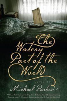 Hardcover The Watery Part of the World Book