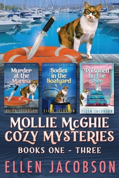 Paperback The Mollie McGhie Sailing Mysteries: Cozy Mystery Collection Books 1-3 Book