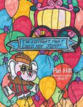 Paperback The Elephant That Could Not Jump Book