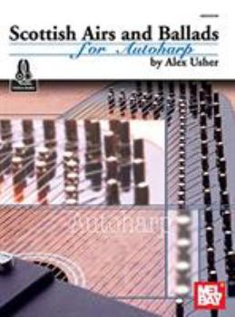 Paperback Scottish Airs and Ballads for Autoharp Book