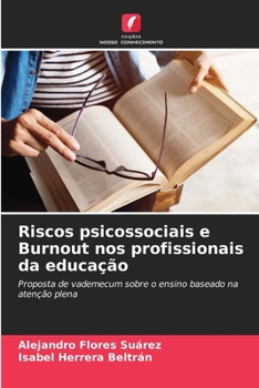 Riscos psicossociais e Burnout nos profissionais da educação (Portuguese Edition)