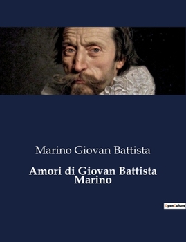Paperback Amori di Giovan Battista Marino [Italian] Book