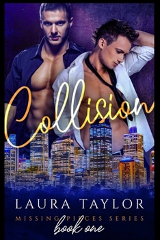 Collision - Book #1 of the Missing Pieces