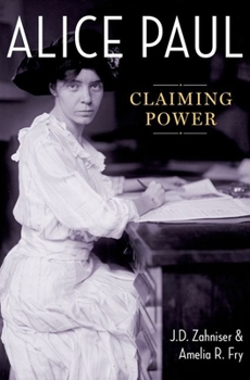 Hardcover Alice Paul: Claiming Power Book