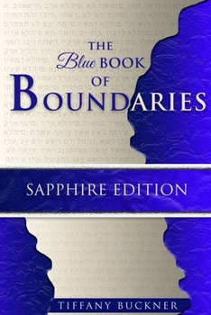 Paperback The Blue Book of Boundaries: Sapphire Edition Book