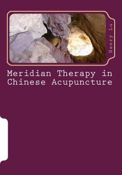 Paperback Meridian Therapy in Chinese Acupuncture Book