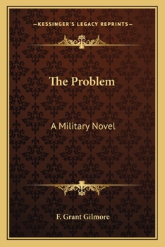 Paperback The Problem: A Military Novel Book