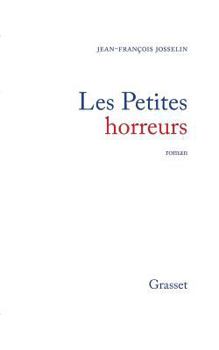 Paperback Les petites horreurs [French] Book