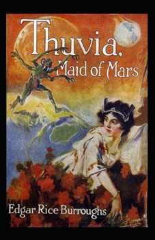 Paperback Thuvia, Maid of Mars Illustrated Book