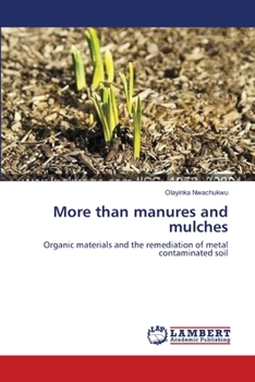 Paperback More than manures and mulches Book