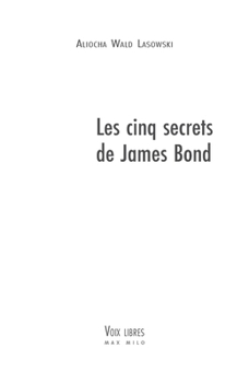 Paperback Les cinq secrets de James Bond [French] Book