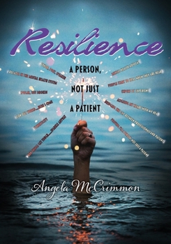 Paperback Resilience: A Person, Not Just a Patient Book