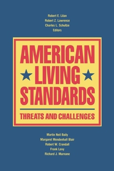 Paperback American Living Standards: Threats and Challenges Book