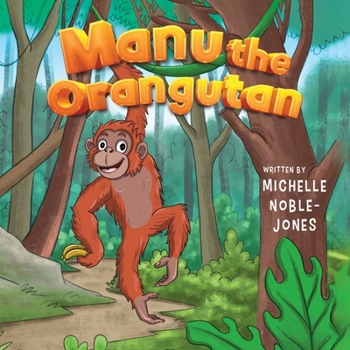 Paperback Manu the Orangutan Book