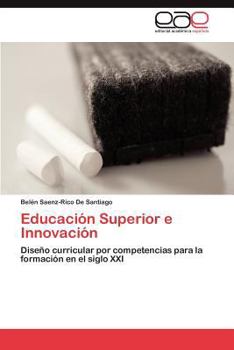 Paperback Educacion Superior E Innovacion [Spanish] Book