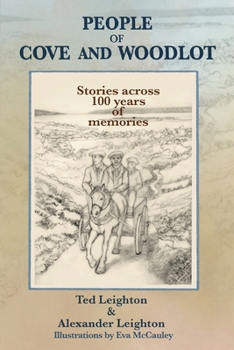 Paperback People of Cove and Woodlot: Stories across 100 years of memories Book