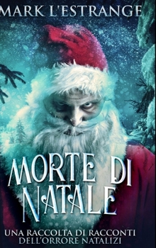 Hardcover Morte di Natale [Italian] Book