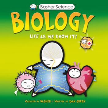 Paperback Basher Science: Biology: Life as We Know It [With Poster] Book