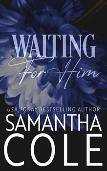 Paperback Waiting For Him Book