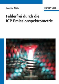 Paperback Fehlerfrei durch die ICP Emissionsspektrometrie [German] Book