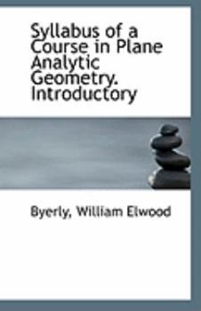 Paperback Syllabus of a Course in Plane Analytic Geometry. Introductory Book