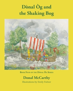 Paperback Dònal Òg and the Shaking Bog Book