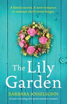 The Lily Garden - Book #3 of the Lake Summers