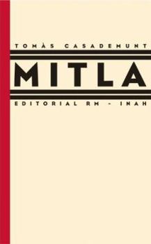 Hardcover Tomás Casademunt: Mitla Book