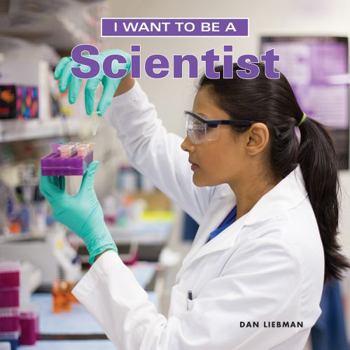 Paperback I Want to Be a Scientist Book