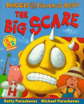 Hardcover Maggie and the Ferocious Beast: The Big Scare Book