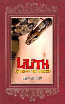 Paperback Lilith: Queen of the Demons Book